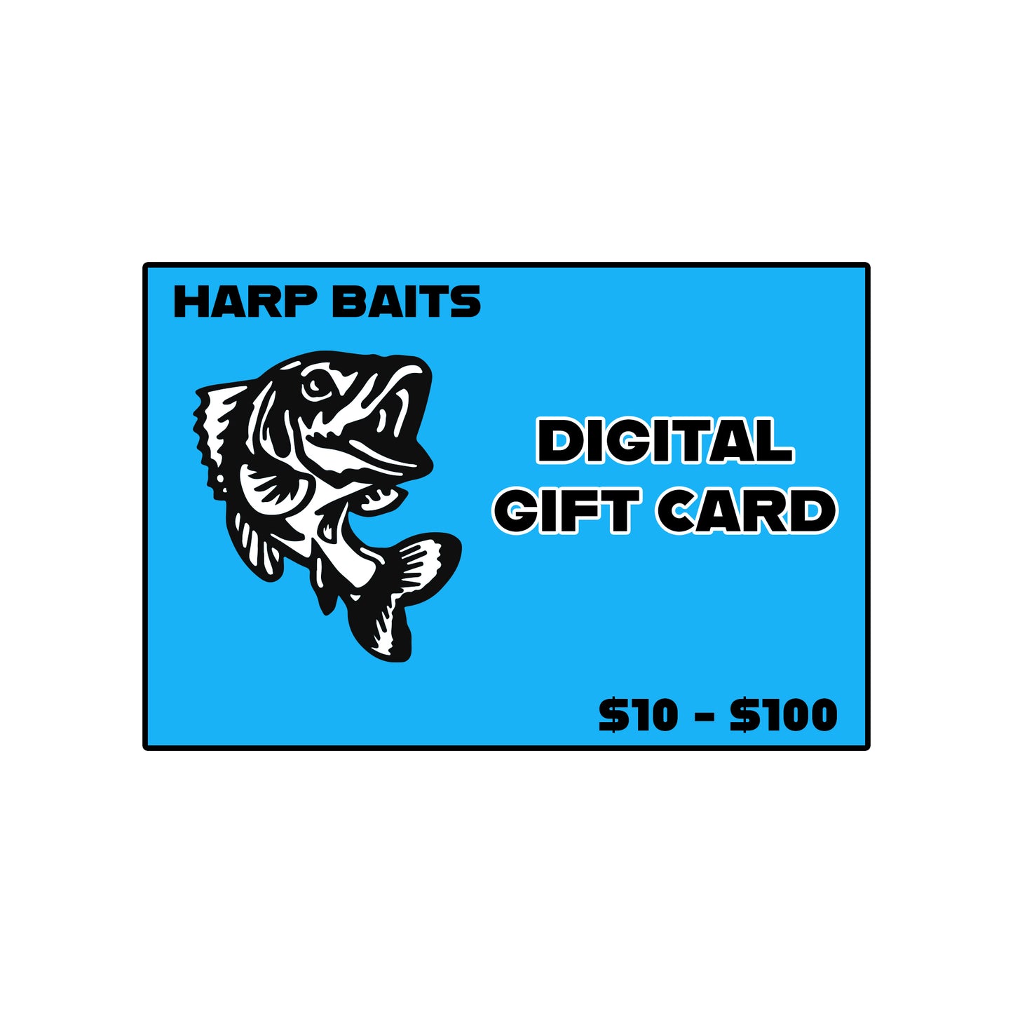 Harp Baits Digital Gift Card